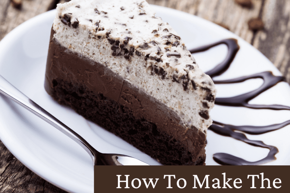How To Make The Best Mud Pie