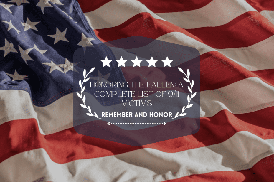 Honoring The Fallen: A Complete List Of 9/11 Victims