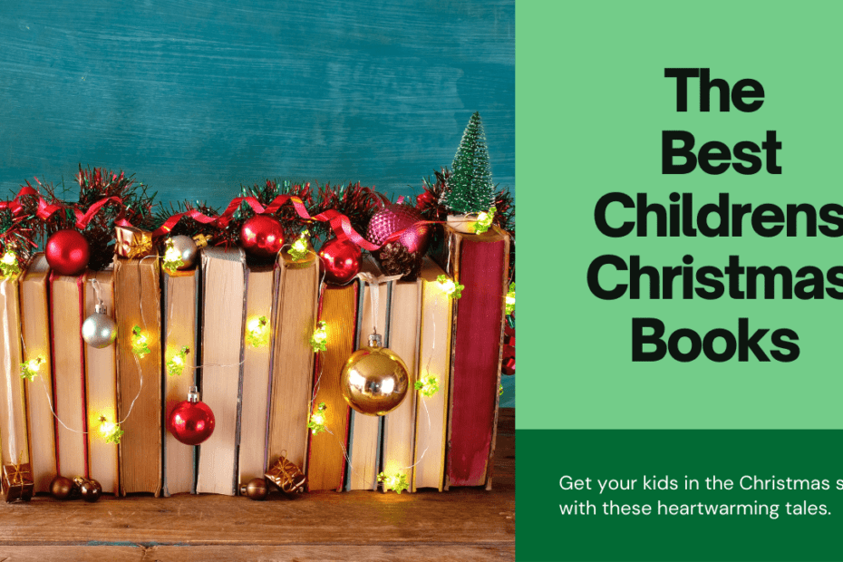 The Best Childrens Christmas Books