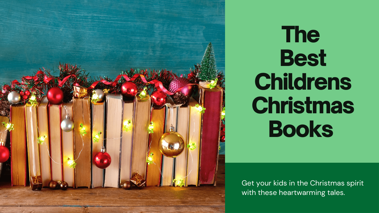 The Best Childrens Christmas Books