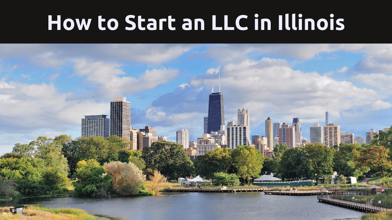 How to Start an LLC in Illinois My Thoughts, Ideas, and Ramblings